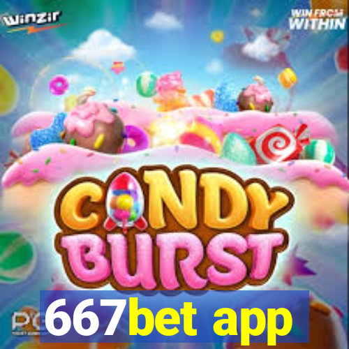 667bet app